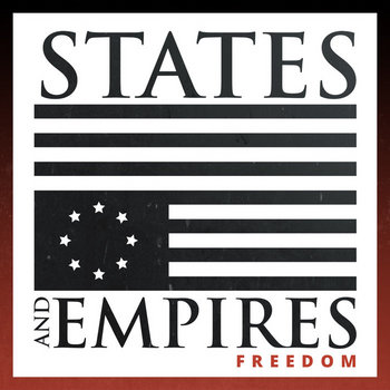 States and Empires - Freedom - CD