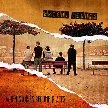Bright Lights - When Stories Become Places - CD