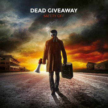 Dead Giveaway - Safety Off - CD